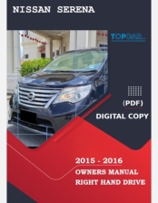 NISSAN SERENA 2015-2016 OWNERS MANUAL IN ENGLISH
